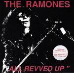 The Ramones : All Revved Up